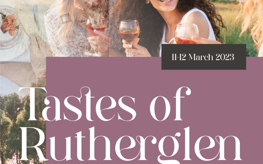 Tastes of Rutherglen 2023